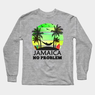 Jamaica No Problem Long Sleeve T-Shirt